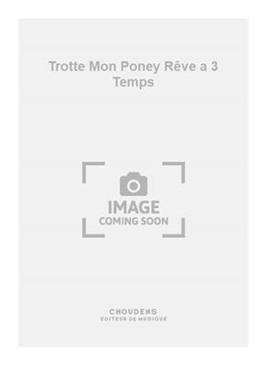 Gaudin: Trotte Mon Poney Rêve a 3 Temps: Akkordeon mit Begleitung