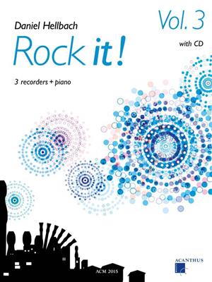 Daniel Hellbach: Rock It Vol. 3: Blockflöte Ensemble