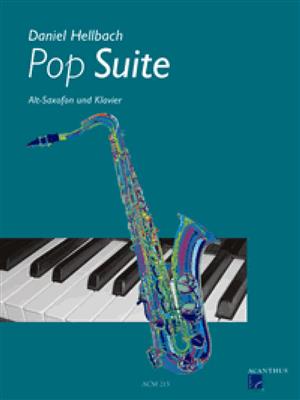 Daniel Hellbach: Pop Suite: Altsaxophon mit Begleitung
