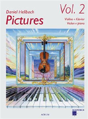 Daniel Hellbach: Pictures Vol. 2: Violine mit Begleitung