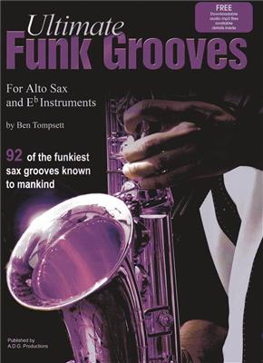 Ben Tompsett: Ultimate Funk Grooves: Altsaxophon