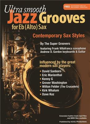 Ultra Smooth Jazz Grooves: Altsaxophon