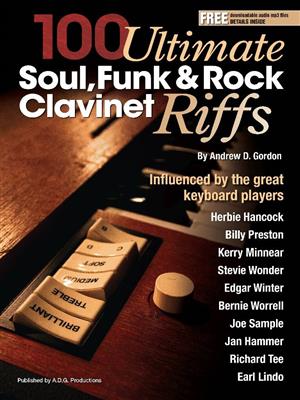 Andrew D. Gordon: 100 Ultimate Soul, Funk and Rock Clavinet Riffs: Klavier Solo
