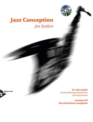 Jim Snidero: Jazz Conception: Altsaxophon