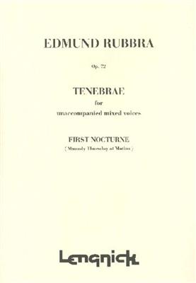 Edmund Rubbra: Tenebrae Opus 72 1st Nocturne: Gemischter Chor mit Begleitung
