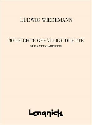 Wiedemann: 30 Easy and Melodic Duets: Klarinette Duett