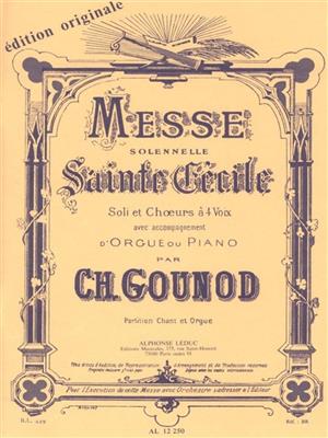 Charles Gounod: Messe Solennelle De Sainte-Cécile: Gemischter Chor mit Klavier/Orgel