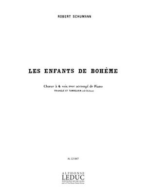 Robert Schumann: Enfants De Boheme: Gemischter Chor mit Klavier/Orgel