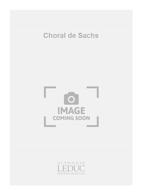 Richard Wagner: Choral de Sachs: Gemischter Chor mit Begleitung