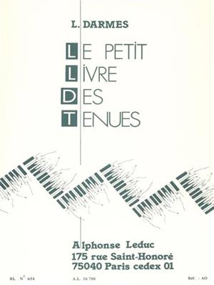 L. Darmes: Le Petit Livre Des Tenues pour piano: Klavier Solo