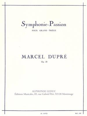 Marcel Dupré: Symphonie-Passion, Op. 23 (Organ): Orgel