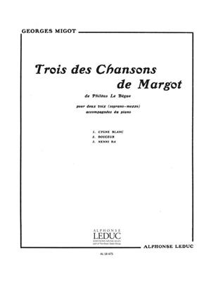 Georges Migot: 3 Chansons de Margot: Gesang Duett