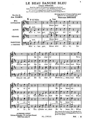 Johann Strauss Jr.: Johann Baptist II Strauss: The Blue Danube Op.314: Gemischter Chor A cappella