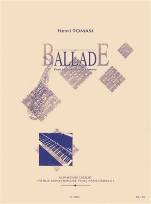 Henri Tomasi: Ballade pour saxophone alto et piano: Saxophon