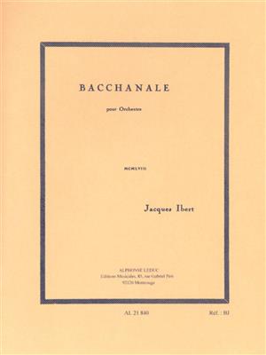 Jacques Ibert: Bacchanale: Orchester