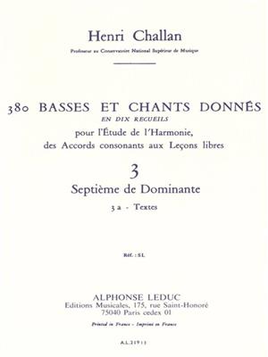 Henri Challan: 380 Basses et Chants Donnés Vol. 3A: Gesang Solo