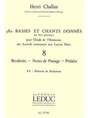 Henri Challan: 380 Basses et Chants Donnés Vol. 8B: Gesang Solo