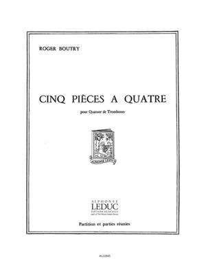 Roger Boutry: Roger Boutry: 5 Pieces a Quatre: Posaune Ensemble