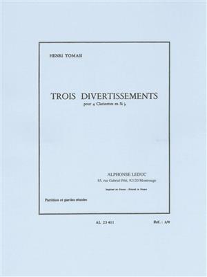 Tomasi: Three Divertissements For Four Clarinets: Klarinette Ensemble