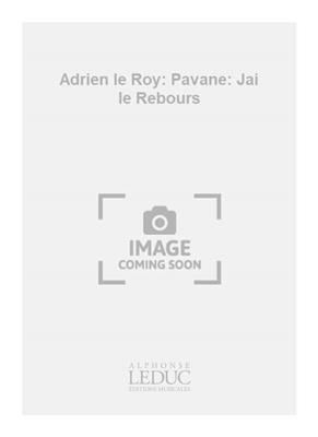 Adrian le Roy: Adrien le Roy: Pavane: Jai le Rebours: Gesang mit Gitarre