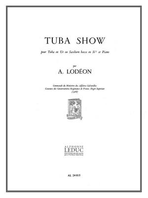 A. Lodeon: Tuba Show: Tuba mit Begleitung