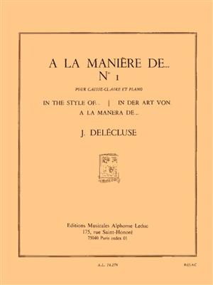 Jacques Delécluse: A La Maniere De N01: Snare Drum