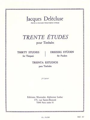 Jacques Delécluse: 30 Etudes Cahier 2 pour Timbales: Pauke
