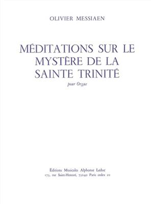 Olivier Messiaen: Méditations sur le mystère de la Sainte Trinité: Orgel