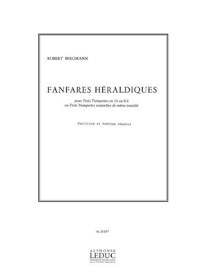 Robert Bergmann: Robert Bergmann: Fanfares heraldiques: Trompete Ensemble