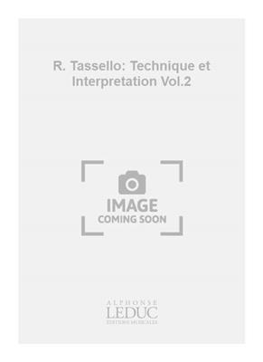R. Tassello: R. Tassello: Technique et Interpretation Vol.2: Blockflöte
