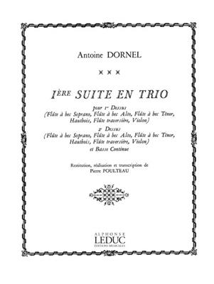 Louis-Antoine Dornel: Louis-Antoine Dornel: Suite en Trio No.1: Blockflöte Duett