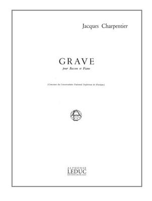 Jacques Charpentier: Grave: Fagott mit Begleitung