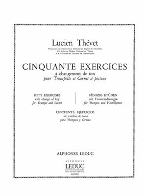 Lucien Thevet: 50 Exercices a Changements de Tons