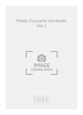 A. Beney: Petits Concerts récréatifs Vol.1: Flöte mit Begleitung
