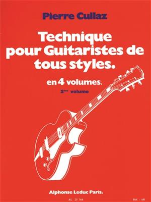 Technique Pour Guitaristes de Tous Styles Vol 2