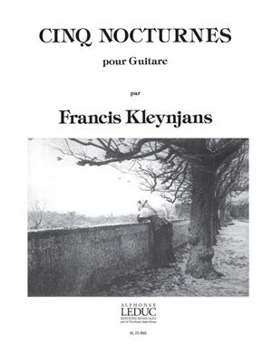 Francis Kleynjans: 5 Nocturnes: Gitarre Solo