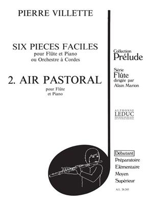 Villette: 6 Pieces Faciles N02 Air Pastoral: Streichorchester