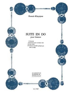 Francis Kleynjans: Suite En Do: Gitarre Solo