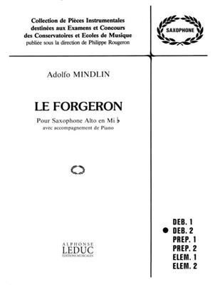Adolfo Mindlin: Forgeron: Saxophon