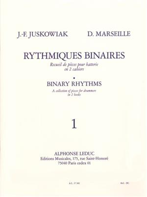Jacques-François Juskowiak: Rythmiques Binaires, 1: Schlagzeug