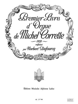 Corrette: Livre D'Orgue 1: Orgel