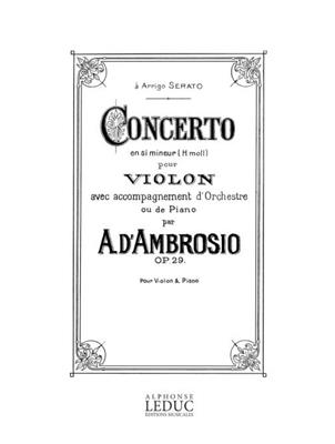 Alfredo d'Ambrosio: Concerto en Si mineur pour Violon et Piano: Violine mit Begleitung