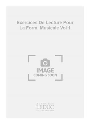 Exercices De Lecture Pour La Form. Musicale Vol 1