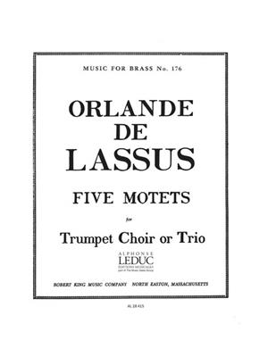 Orlando di Lasso: 5 Motets from Magnus Opus Musicum: Trompete Ensemble