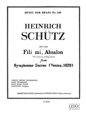 Heinrich Schütz: Fili mi, Absalom: Kammerensemble