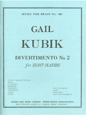 Gail Kubik: Gail Kubik: Divertimento No.2: Kammerensemble