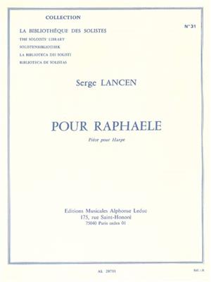 Serge Lancen: Pour Raphaele: Harfe Solo