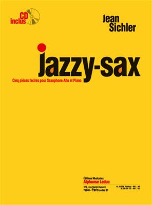 Jean Sichler: Jazzy-Sax (Alto Saxophone): Altsaxophon mit Begleitung