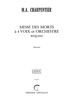 Marc-Antoine Charpentier: Messe Des Morts En Sol Mineur: Gemischter Chor mit Ensemble