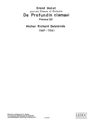 Michel-Richard Delalande: De Profundis Clamavi: Gemischter Chor mit Ensemble
